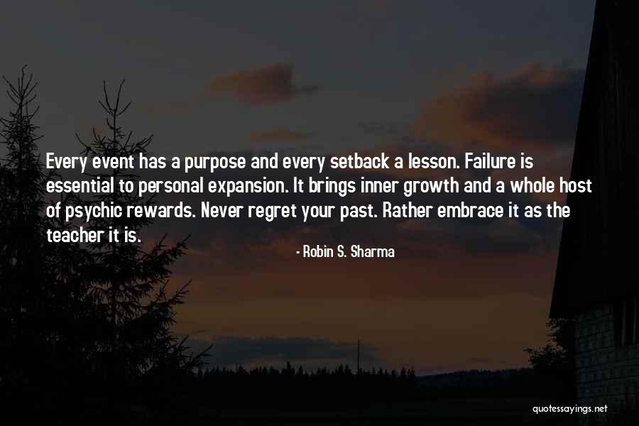 Growth And Expansion Quotes By Robin S. Sharma Growth And Expansion Quotes By Robin S. Sharma