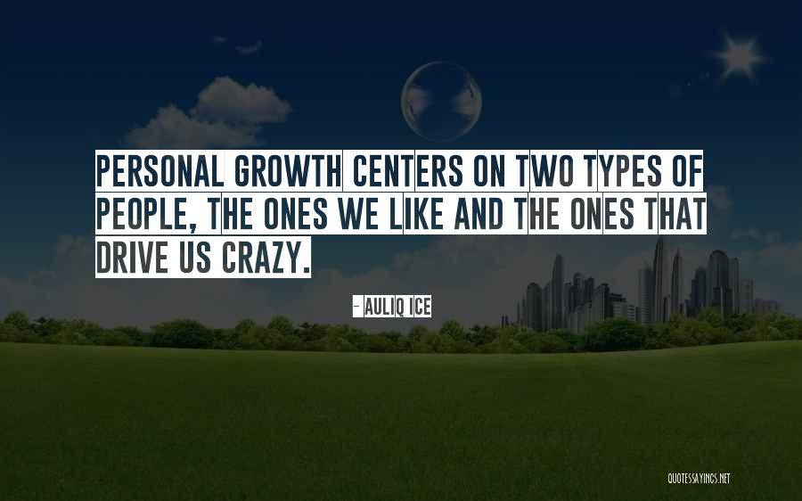 Growth And Learning Quotes By Auliq Ice Growth And Learning Quotes By Auliq Ice
