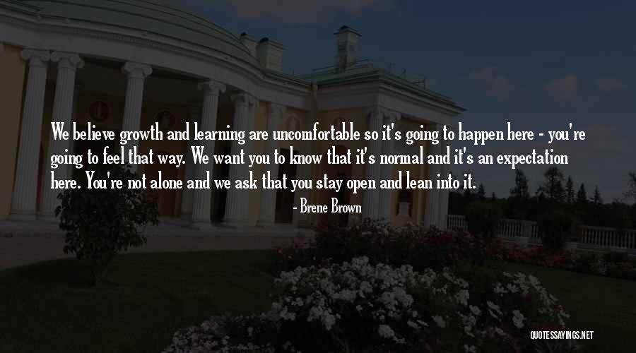 Growth And Learning Quotes By Brene Brown Growth And Learning Quotes By Brene Brown