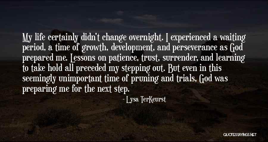 Growth And Learning Quotes By Lysa TerKeurst Growth And Learning Quotes By Lysa TerKeurst
