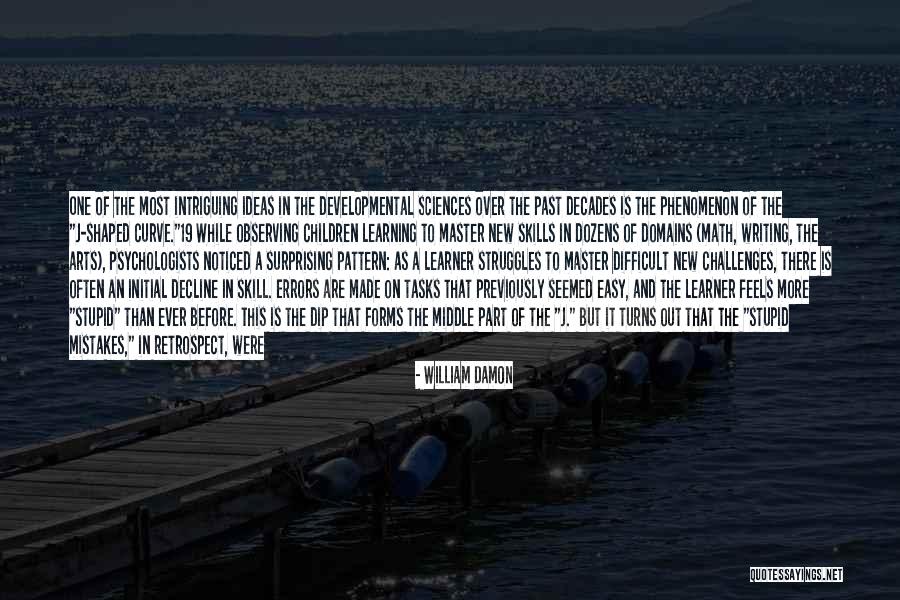 Growth And Learning Quotes By William Damon Growth And Learning Quotes By William Damon
