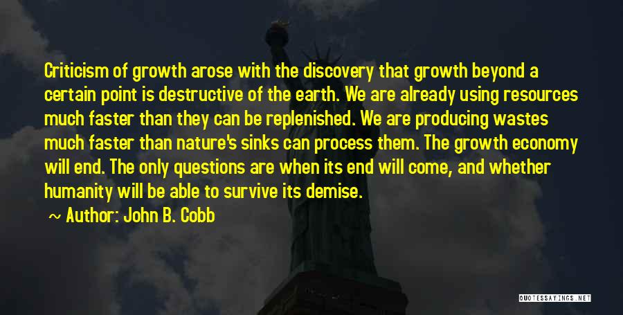 Growth And Nature Quotes By John B. Cobb