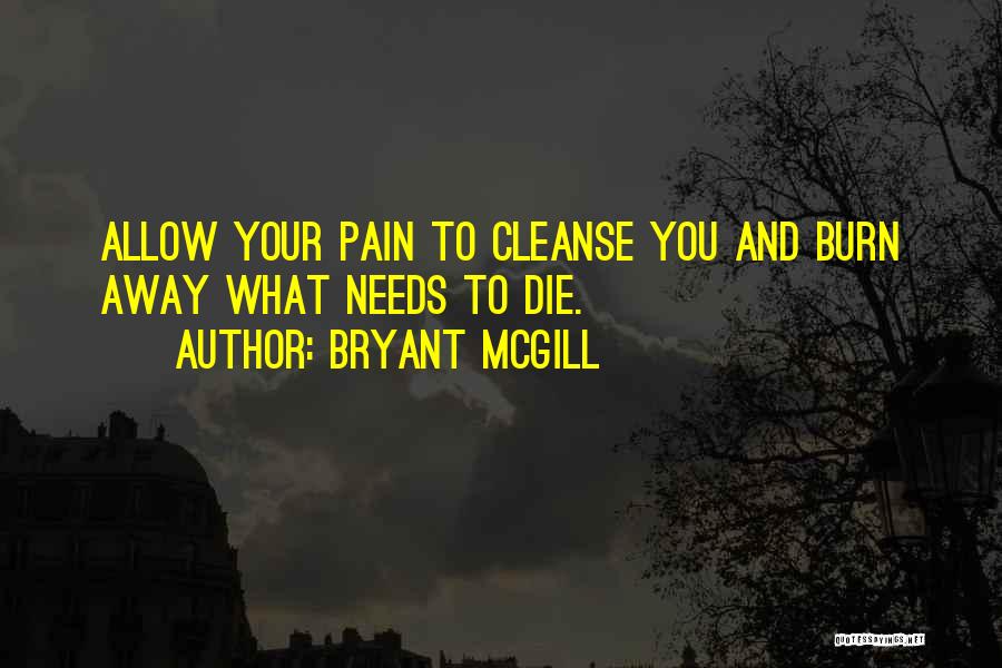 Growth And Pain Quotes By Bryant McGill