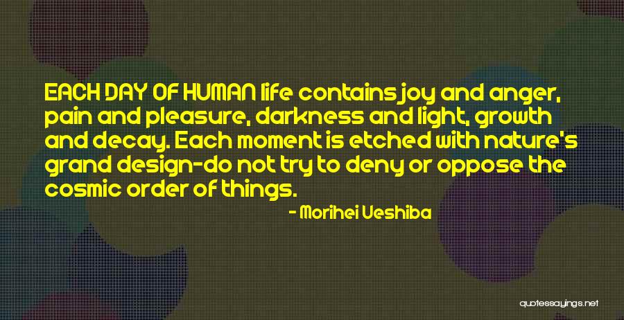 Growth And Pain Quotes By Morihei Ueshiba