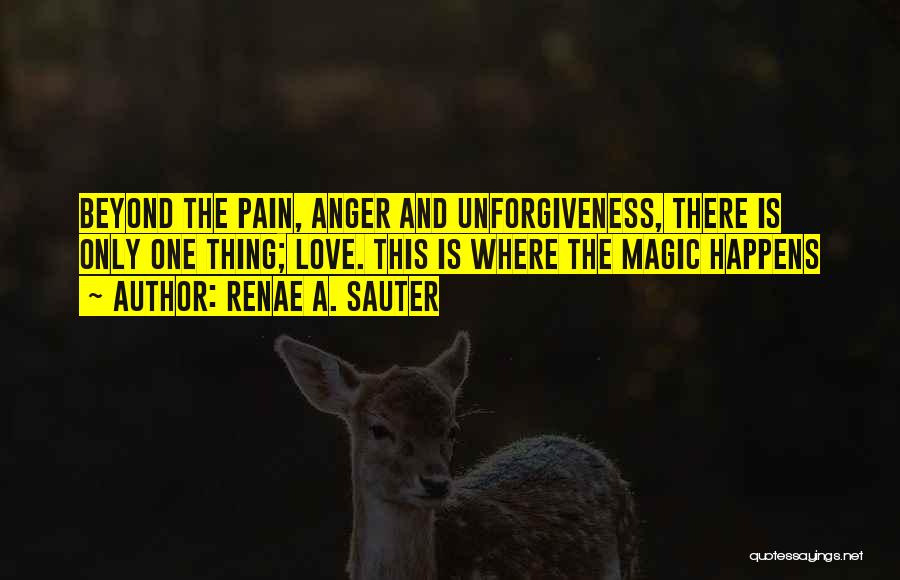 Growth And Pain Quotes By Renae A. Sauter