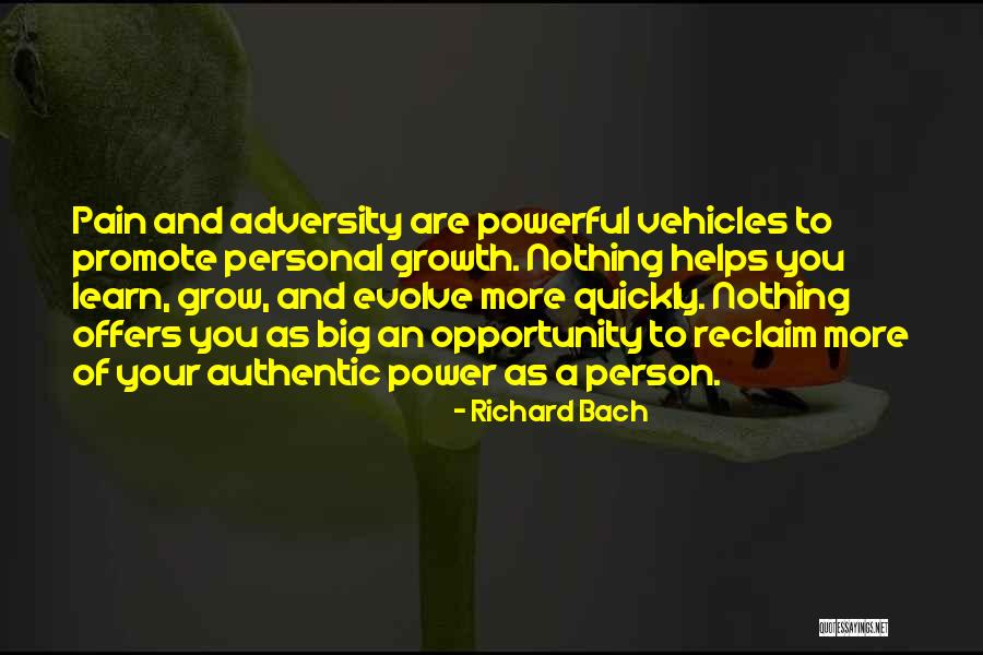 Growth And Pain Quotes By Richard Bach