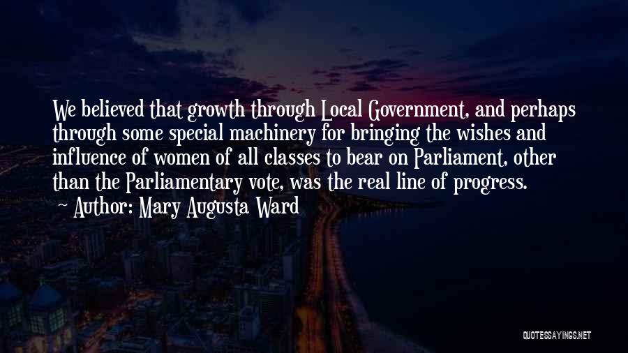 Growth And Progress Quotes By Mary Augusta Ward