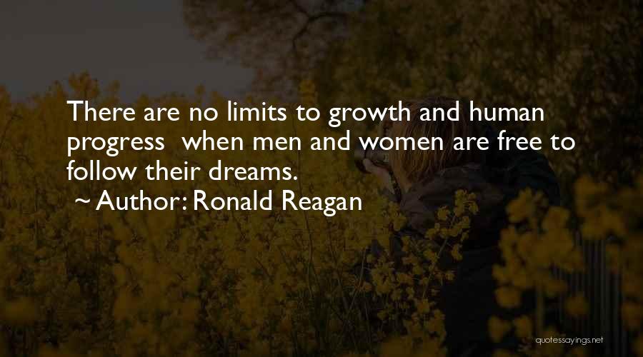 Growth And Progress Quotes By Ronald Reagan