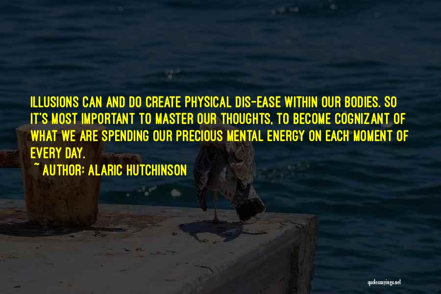 Growth And Transformation Quotes By Alaric Hutchinson