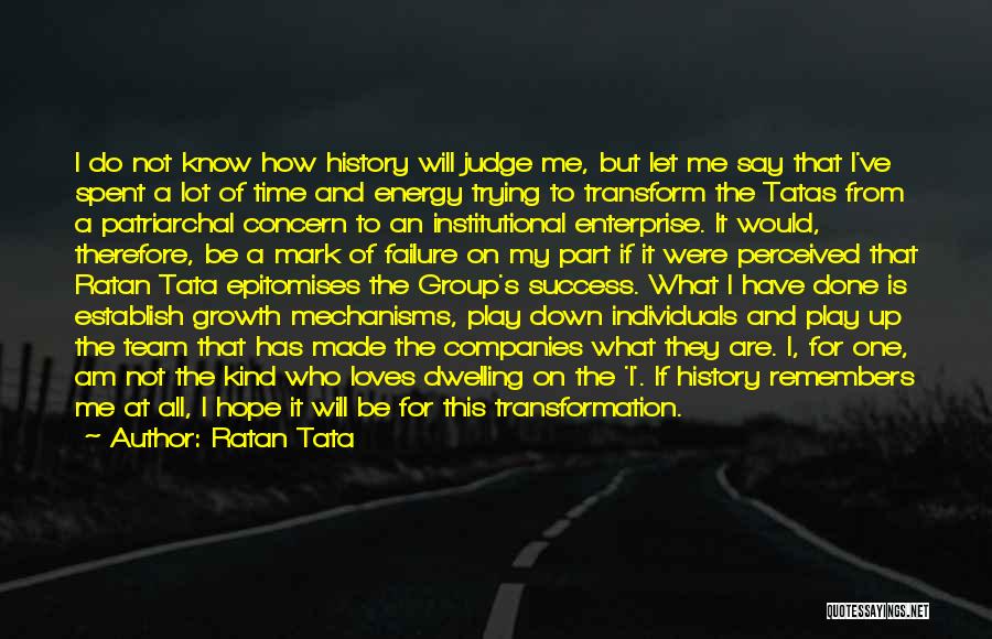 Growth And Transformation Quotes By Ratan Tata