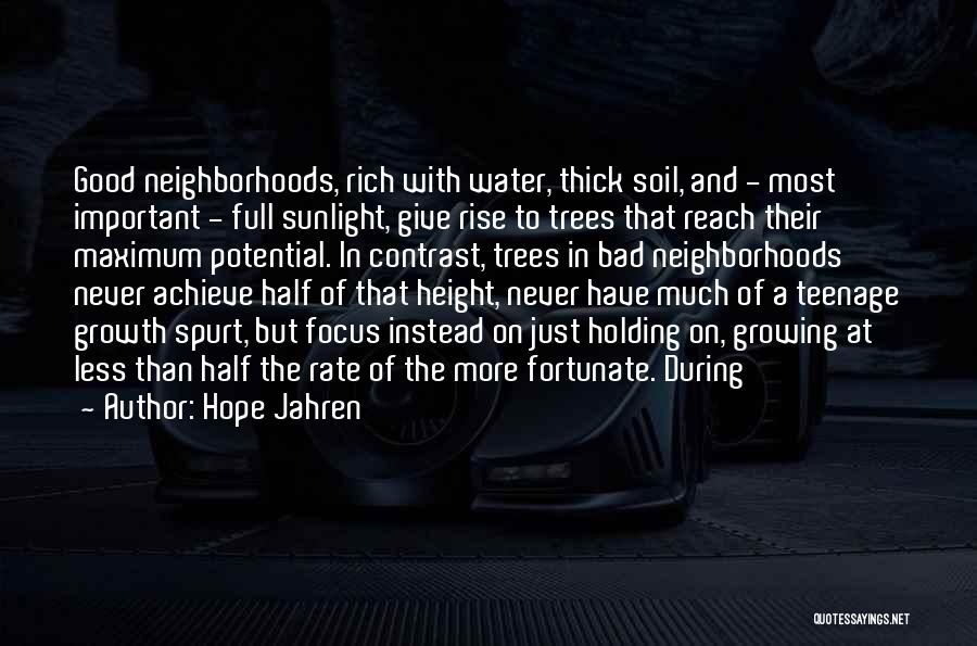 Growth And Trees Quotes By Hope Jahren