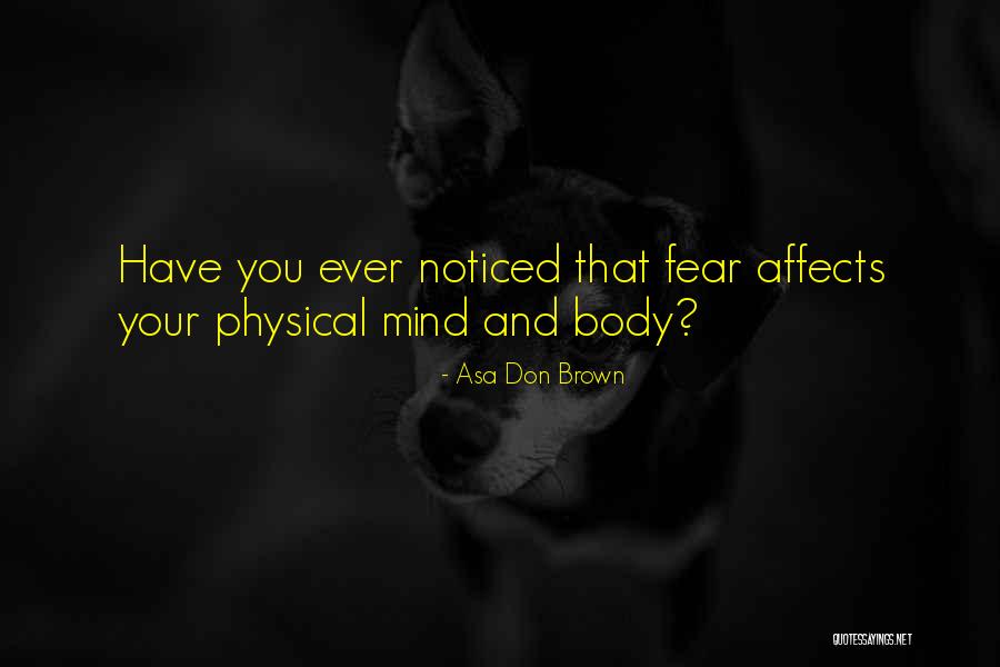 Growth Anew Quotes By Asa Don Brown Growth Anew Quotes By Asa Don Brown