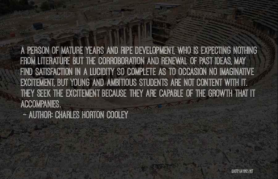 Growth As A Person Quotes By Charles Horton Cooley
