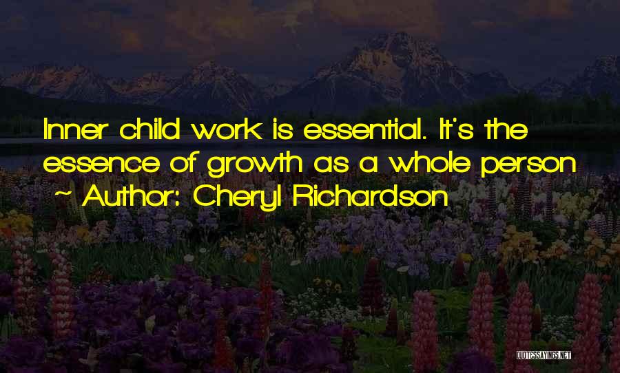 Growth As A Person Quotes By Cheryl Richardson