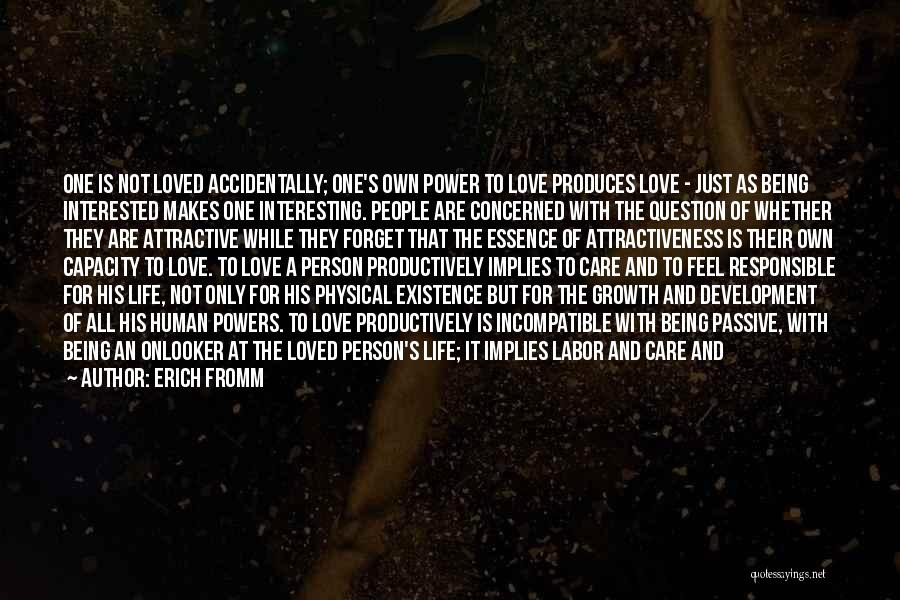 Growth As A Person Quotes By Erich Fromm