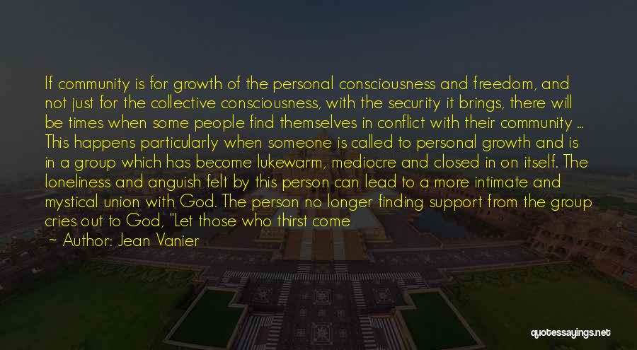 Growth As A Person Quotes By Jean Vanier