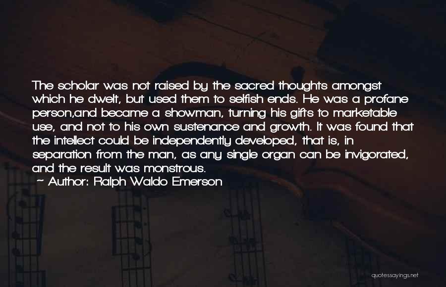 Growth As A Person Quotes By Ralph Waldo Emerson