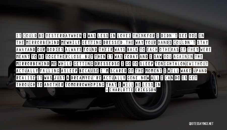Growth As A Writer Quotes By Charlotte Eriksson Growth As A Writer Quotes By Charlotte Eriksson