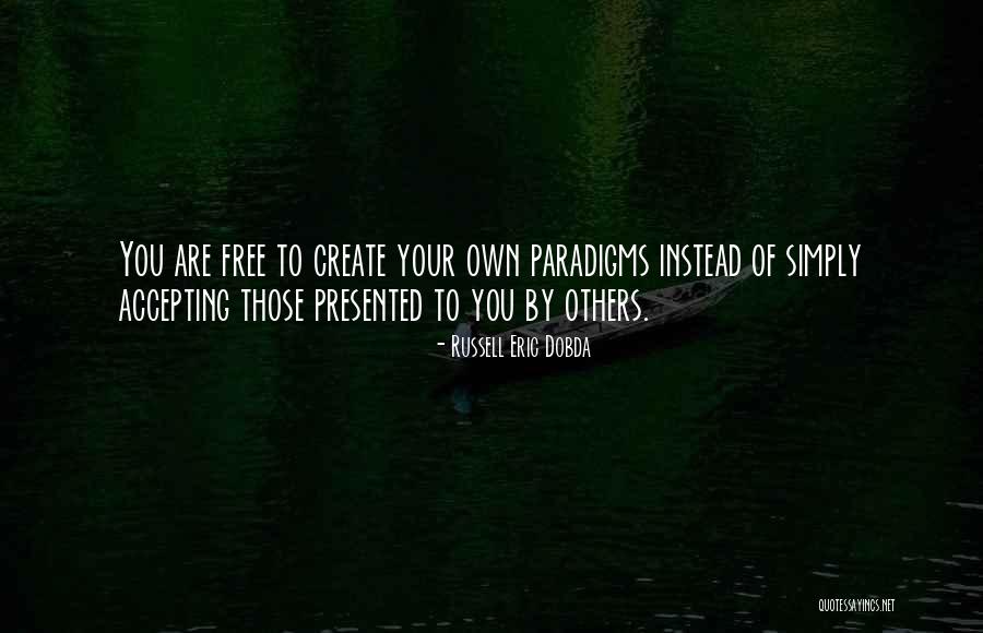 Growth As A Writer Quotes By Russell Eric Dobda Growth As A Writer Quotes By Russell Eric Dobda