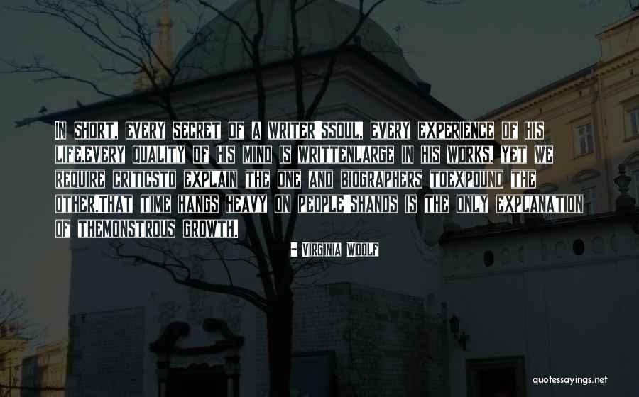 Growth As A Writer Quotes By Virginia Woolf Growth As A Writer Quotes By Virginia Woolf