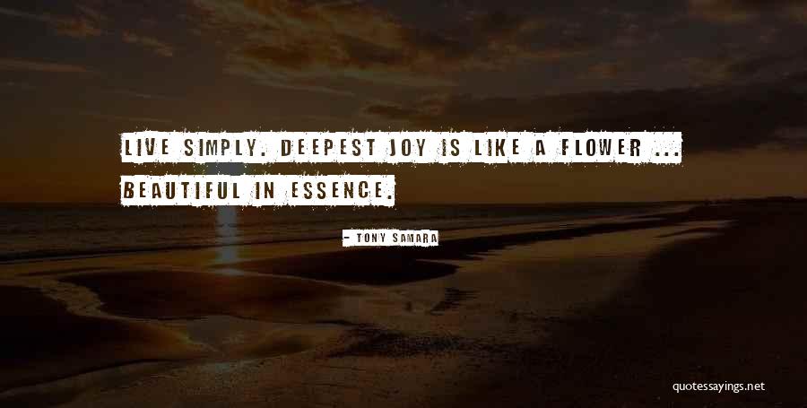 Growth Flower Quotes By Tony Samara Growth Flower Quotes By Tony Samara