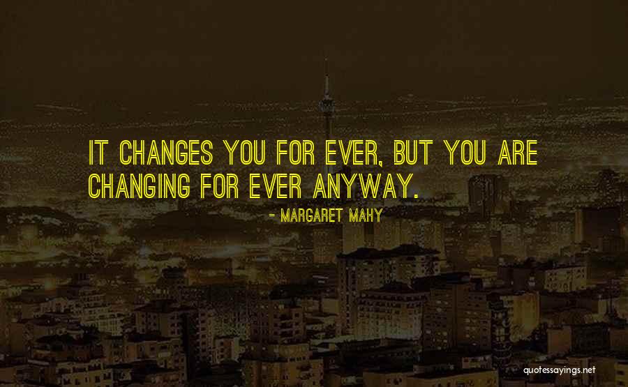 Growth For Quotes By Margaret Mahy
