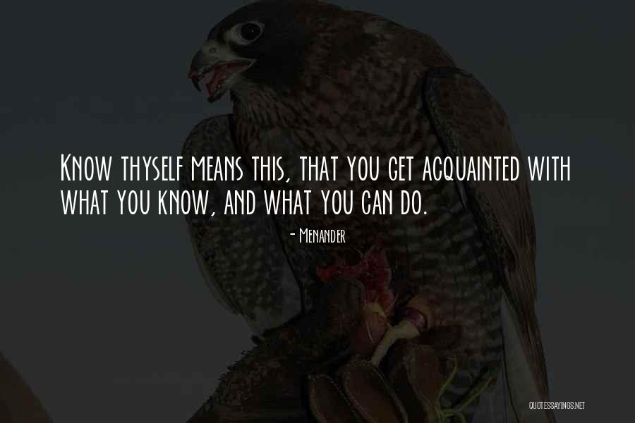 Growth For You Means Quotes By Menander Growth For You Means Quotes By Menander