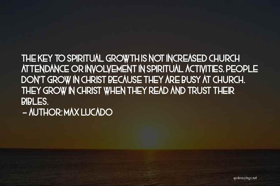 Growth In Christ Quotes By Max Lucado