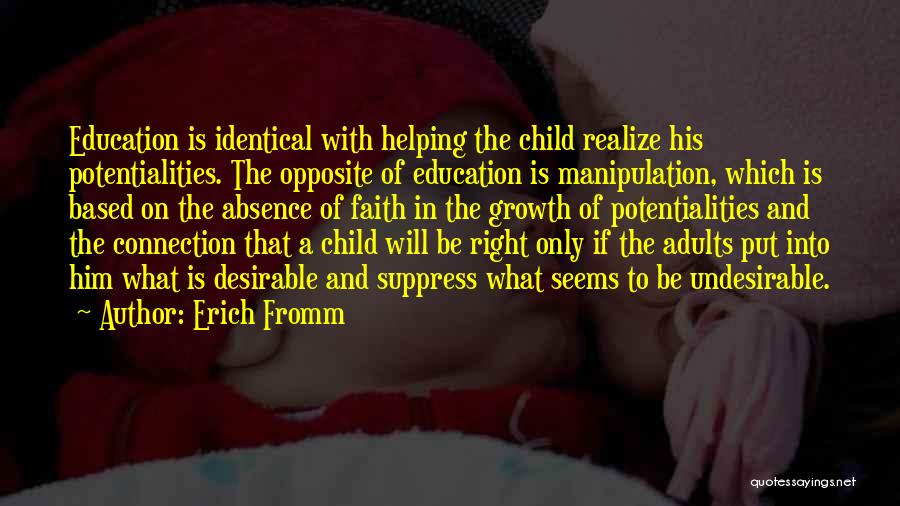 Growth In Education Quotes By Erich Fromm