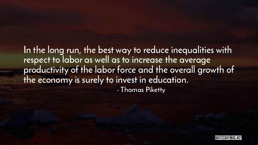 Growth In Education Quotes By Thomas Piketty