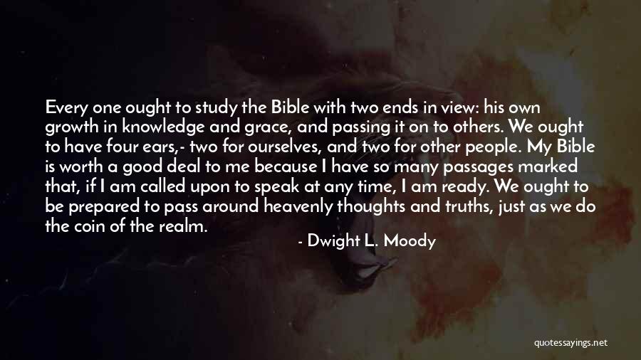 Growth In Grace Quotes By Dwight L. Moody Growth In Grace Quotes By Dwight L. Moody
