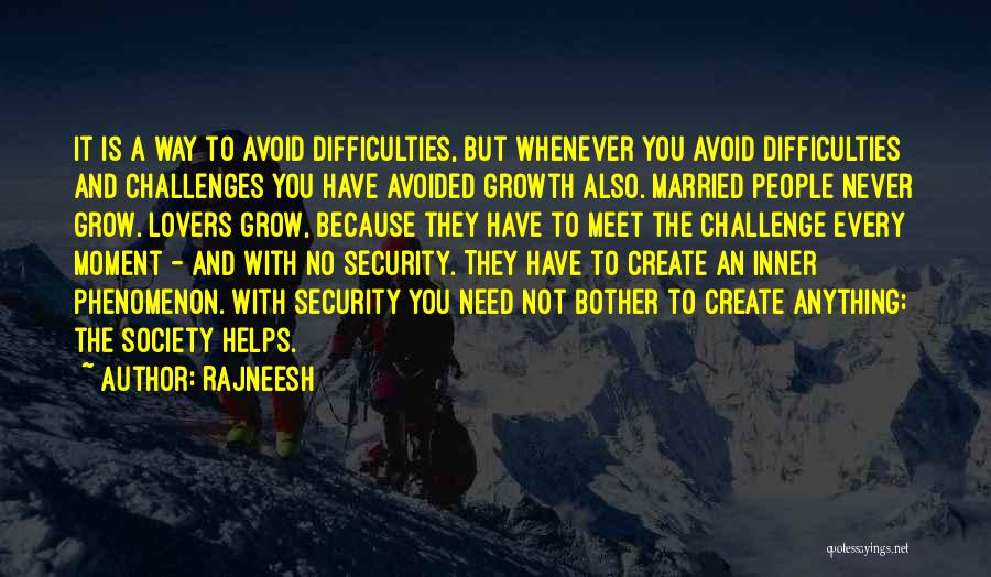 Growth In Marriage Quotes By Rajneesh