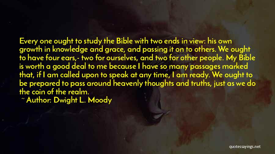 Growth In The Bible Quotes By Dwight L. Moody
