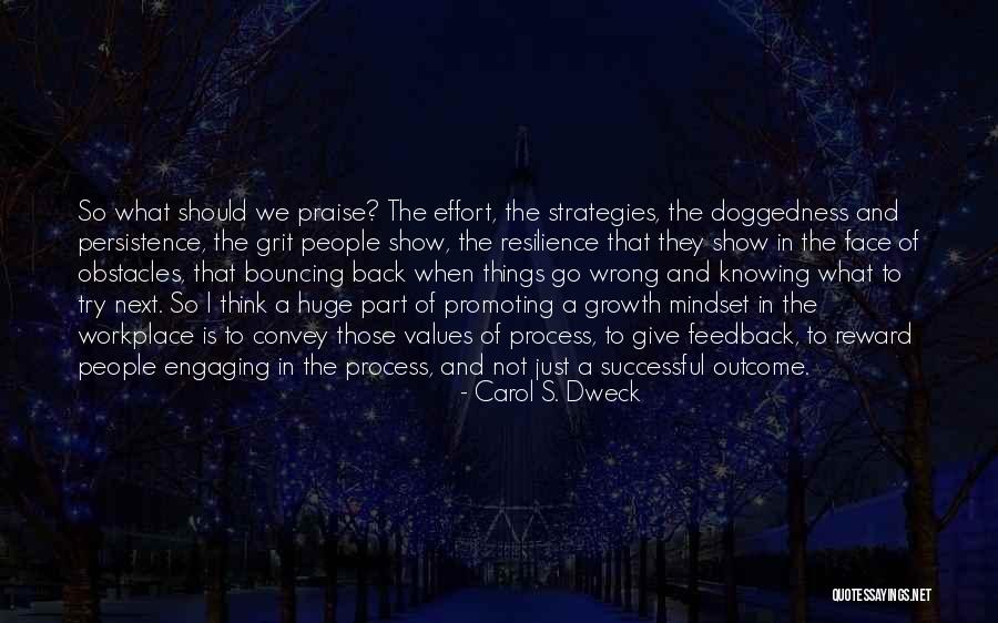 Growth In The Workplace Quotes By Carol S. Dweck