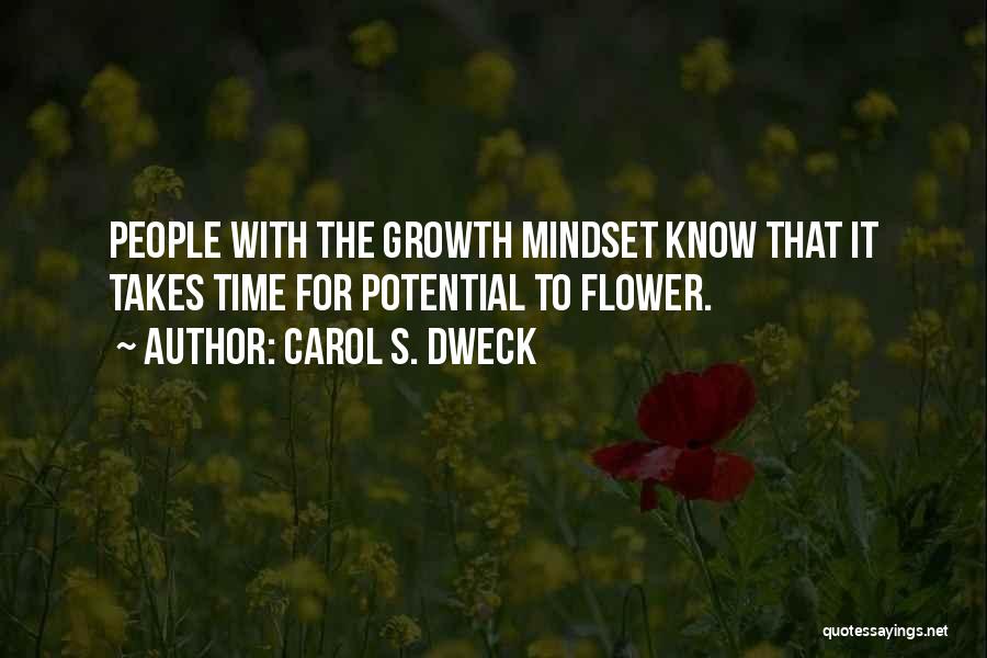 Growth Mindset Quotes By Carol S. Dweck