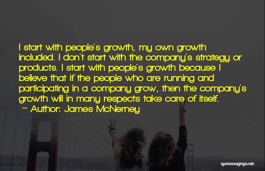 Growth Of A Company Quotes By James McNerney