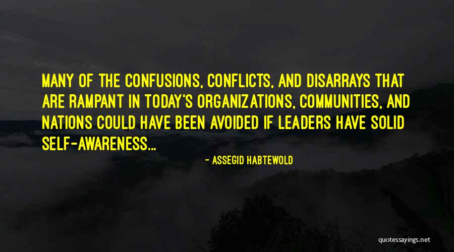 Growth Of Awareness Quotes By Assegid Habtewold Growth Of Awareness Quotes By Assegid Habtewold