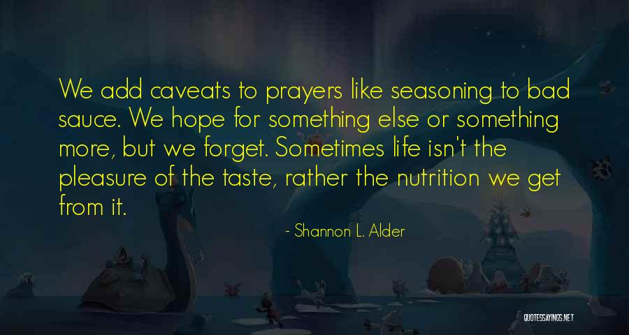 Growth Of Love Quotes By Shannon L. Alder Growth Of Love Quotes By Shannon L. Alder