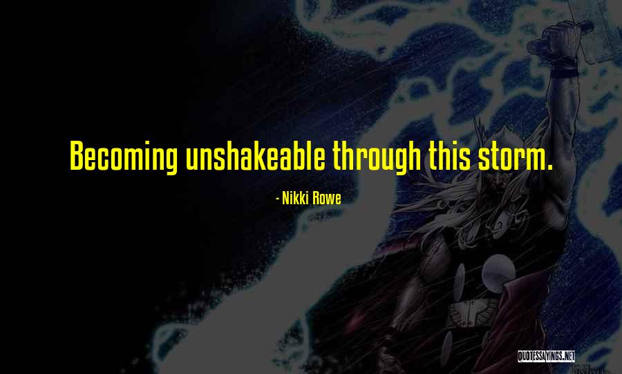 Growth Process Quotes By Nikki Rowe Growth Process Quotes By Nikki Rowe
