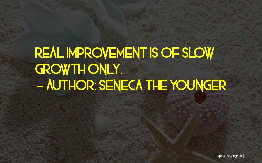 Growth Quotes By Seneca The Younger