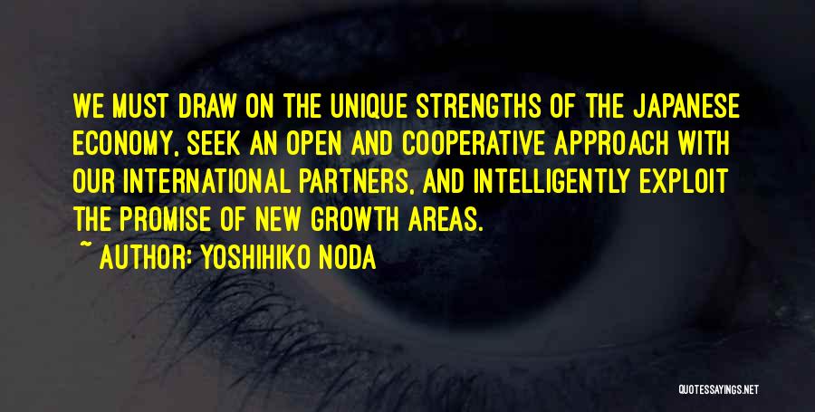 Growth Quotes By Yoshihiko Noda