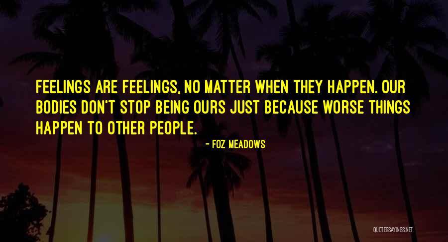 Growth Through Changing Circumstances Quotes By Foz Meadows Growth Through Changing Circumstances Quotes By Foz Meadows