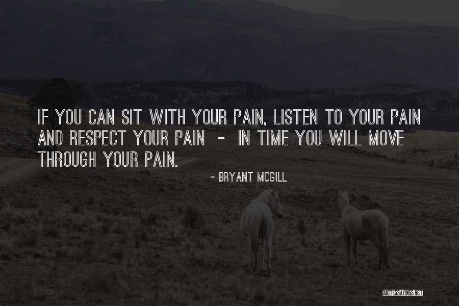 Growth Through Pain Quotes By Bryant McGill