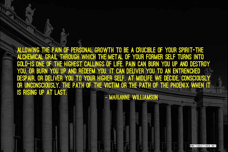 Growth Through Pain Quotes By Marianne Williamson