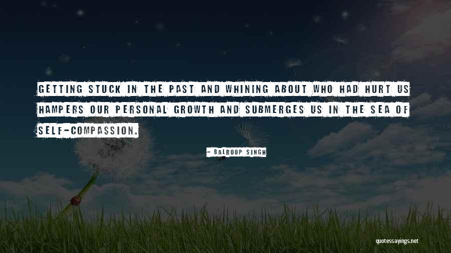 Growth Transformation Quotes By Balroop Singh Growth Transformation Quotes By Balroop Singh