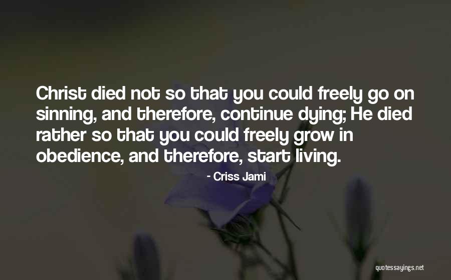 Growth Transformation Quotes By Criss Jami Growth Transformation Quotes By Criss Jami