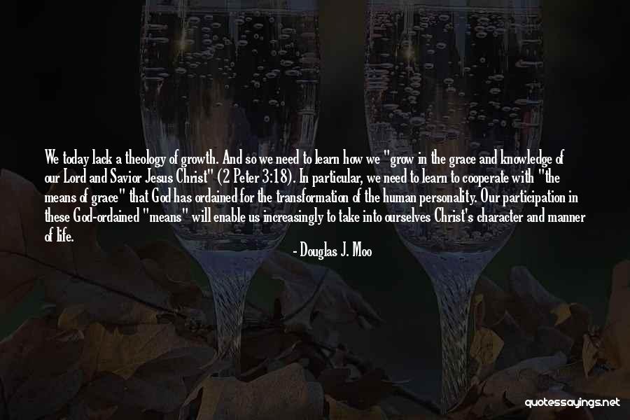 Growth Transformation Quotes By Douglas J. Moo Growth Transformation Quotes By Douglas J. Moo