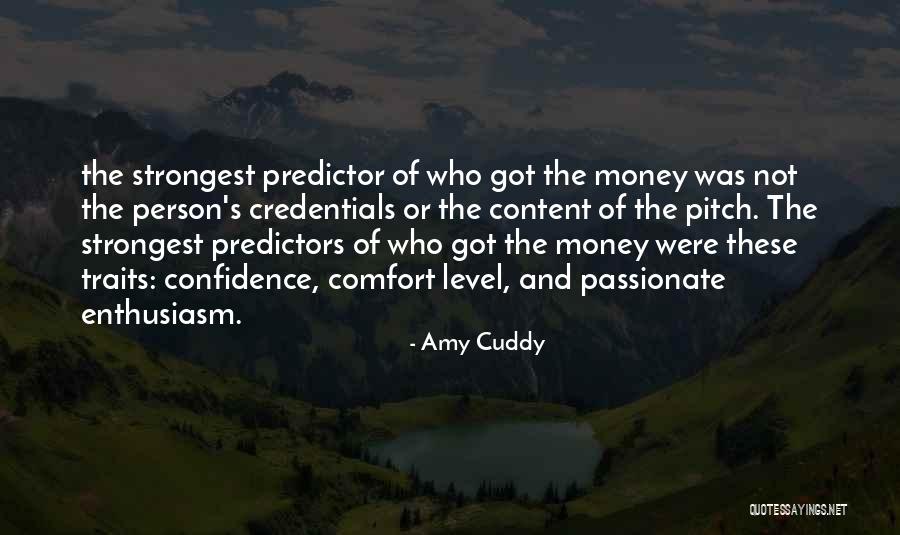 Grozdanic Dekleva Quotes By Amy Cuddy Grozdanic Dekleva Quotes By Amy Cuddy