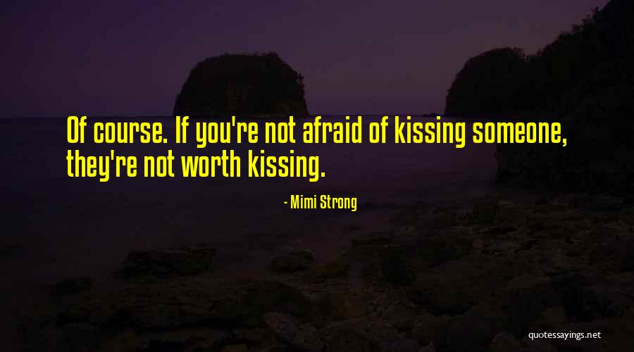 Grrace Quotes By Mimi Strong Grrace Quotes By Mimi Strong