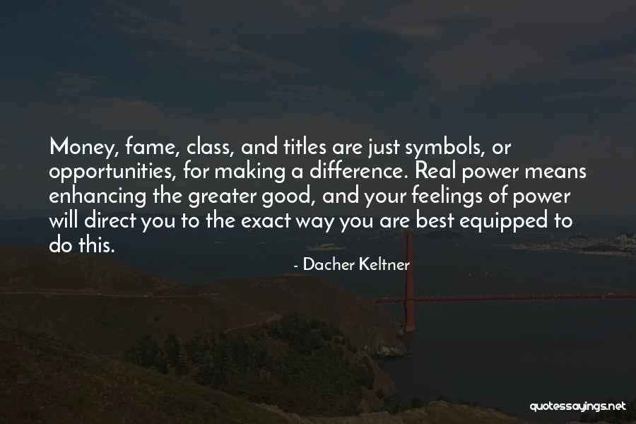 Grsela Quotes By Dacher Keltner Grsela Quotes By Dacher Keltner
